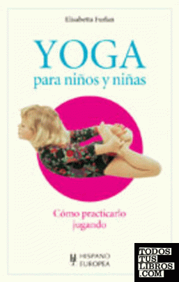 Yoga para niños y niñas Yoga para niños y niñas