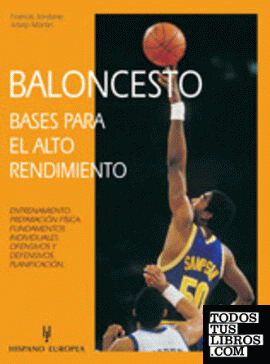 Baloncesto. Bases para el alto rendimiento