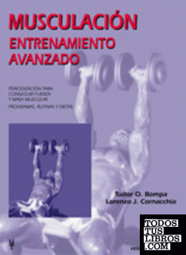 Musculación. Entrenamiento avanzado