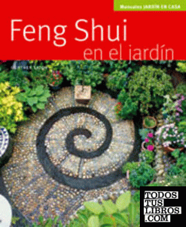 Feng Shui en el jardín (Jardín en casa)