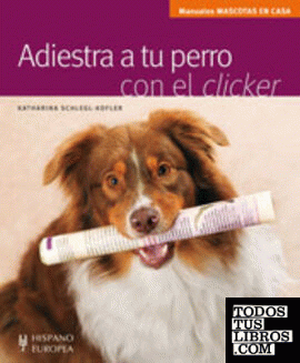 Adiestra a tu perro con el clicker