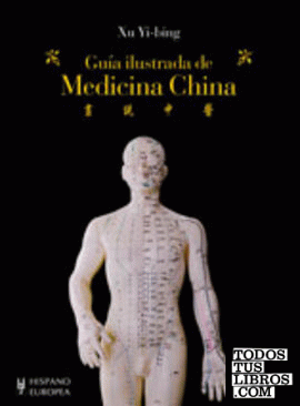 Guía ilustrada de medicina china