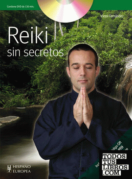 Reiki sin secretos (+DVD y QR)