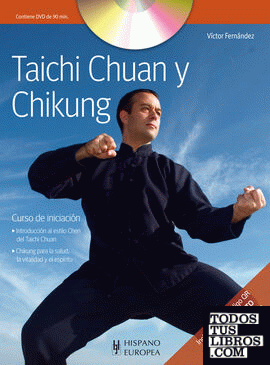 Taichi Chuan y Chikung (+DVD y QR)