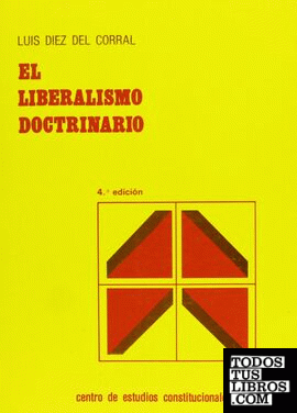 Liberalismo doctrinario, el
