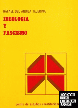 Ideología y Fascismo