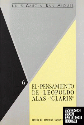 El pensamiento de Leopoldo Alas "Clarín"