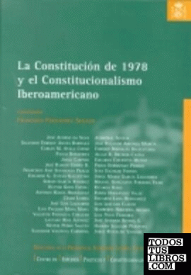 CONSTITUCIÓN DE 1978 Y EL CONSTITUCIONALISMO IBEROAMERICANO, LA