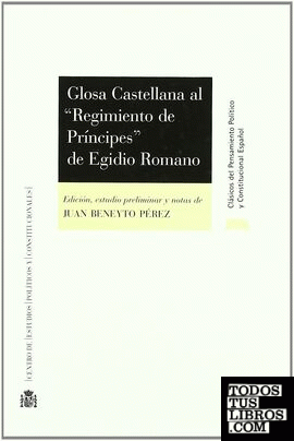 Glosa castellana al "Regimiento de Príncipes", de Egidio Romano