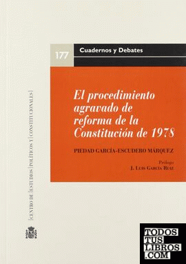 El procedimiento agravado de reforma de la Constitución de 1978