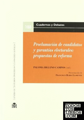 Proclamación de candidatos y garantías electorales