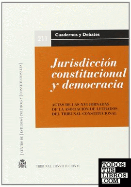 Jurisdicción contitucional y democracia