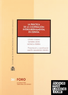 La práctica de la cooperación intergubernamental en España