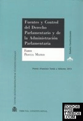 Fuentes y control del derecho parlamentario y de la administración parlamentaria