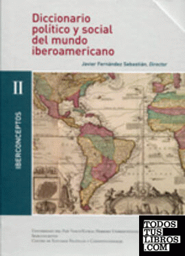 Diccionario político y social del mundo iberoamericano