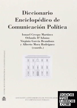 Diccionario enciclopédico de comunicación política