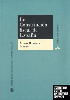 La Constitución fiscal de España