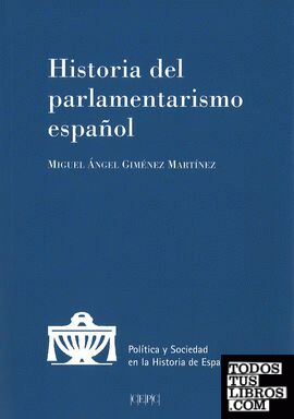 Historia del parlamentarismo español