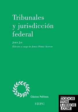 Tribunales y jurisdicción federal