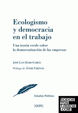 Ecologismo y democracia en el trabajo
