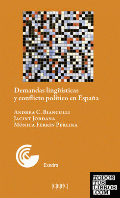 Demandas lingüísticas y conflictos políticos en España