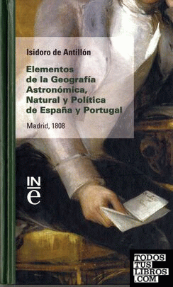 Elementos de geografía astronómica, natural y política de España y Portugal
