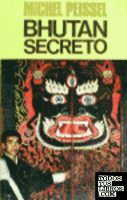 Bhutan secreto