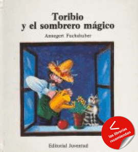 Toribio y el sombrero mágico