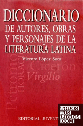 Diccionario de autores, obras literatura latina