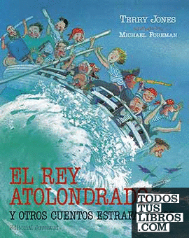 EL REY ATOLONDRADO