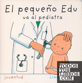 El pequeño Edu va al pediatra
