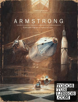 Armstrong. El increíble viaje de un ratón a la Luna