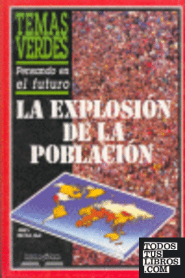 La explosión de la población