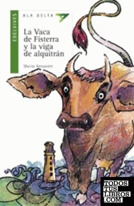 La vaca de Fisterra y la viga de alquitrán
