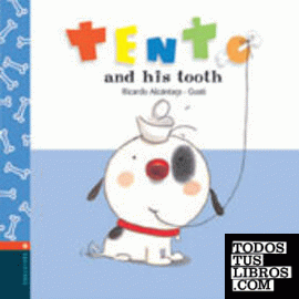 Tento and his tooth