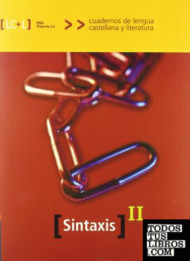 Cuaderno de sintaxis II Cuadernos de lengua castellana y literatura
