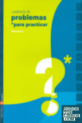 Cuaderno 12 (Problemas para practicar Matemáticas) Primaria