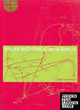 Atlas Histórico de la Biblia