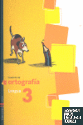 Cuaderno 3 de Ortografía (Lengua Primaria)