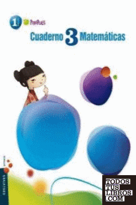 Cuaderno 3 de Matemáticas 1º Primaria