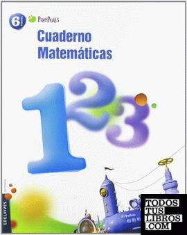 Cuaderno 1 de matematicas 6º Primaria