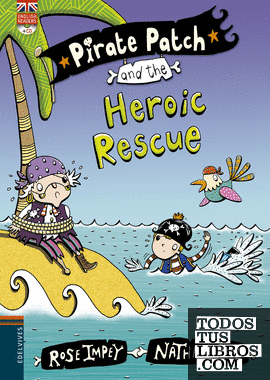 Pirate Patch and the Heroic Rescue