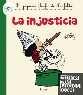 La injusticia (La pequeña filosofía de Mafalda)