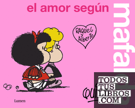 El amor según Mafalda
