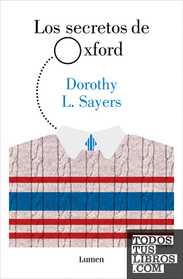 Los secretos de Oxford (Lord Peter Wimsey)