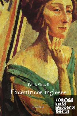 Excéntricos ingleses - Edith Sitwell 978842641702