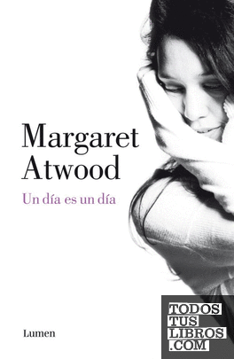 Un día es un día - Margaret Atwood 978842642153