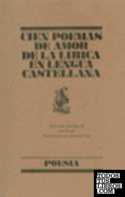 Cien poemas de amor de la lírica en lengua castellana
