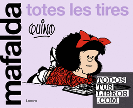 Mafalda. Totes les tires