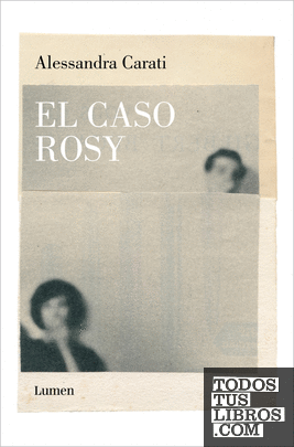 El caso Rosy